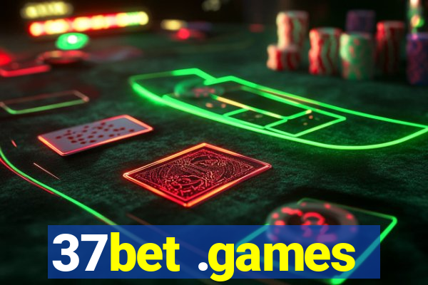 37bet .games